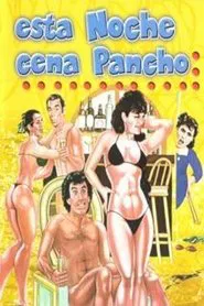 Poster do filme Esta noche cena Pancho