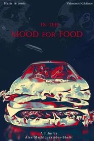Poster do filme In the Mood for Food