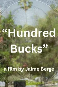Hundred Bucks movie poster