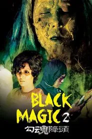 Poster do filme Black Magic 2