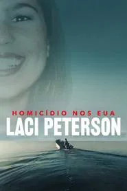 Poster da série Homicídio nos EUA: Laci Peterson