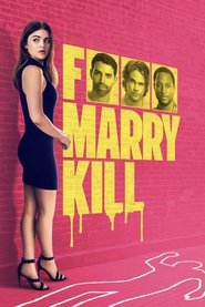 F Marry Kill movie poster