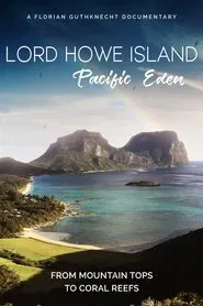 Lord Howe Island: Pacific Eden movie poster