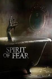 Spirit of Fear movie poster