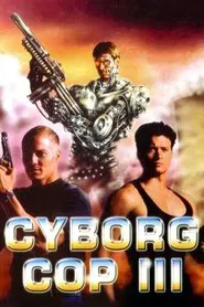 Cyborg Cop III movie poster