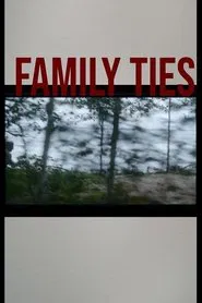 Family Ties movie poster