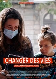 Changer des vies movie poster