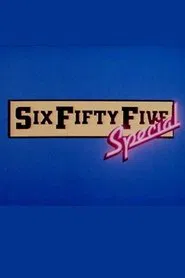 Poster da série Six Fifty-Five Special