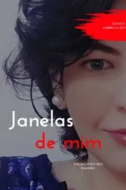 Janelas de Mim movie poster
