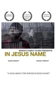 In Jesus Name movie poster