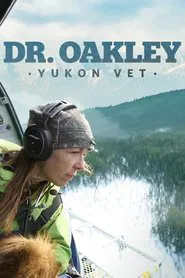 Dr. Oakley, Yukon Vet tv show poster