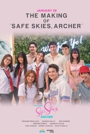 The Making Of Safe Skies, Archer movie poster
