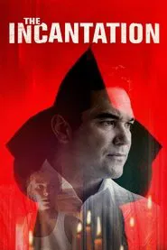 The Incantation movie poster