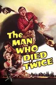The Man Who Died Twice movie poster