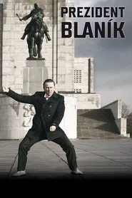 Prezident Blaník movie poster