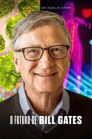 Poster da série O Futuro de Bill Gates