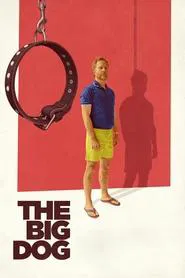 The Big Dog movie poster