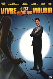Poster do filme Vivre c'est mieux que mourir