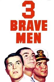 Three Brave Men movie poster