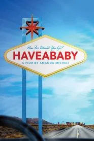 haveababy movie poster