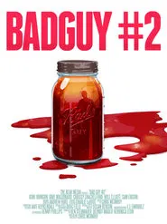 Bad Guy #2 movie poster