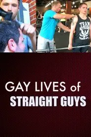 Gay Lives of Straight Guys movie poster