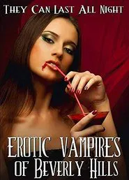 Poster do filme Erotic Vampires of Beverly Hills