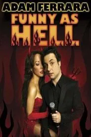 Adam Ferrara: Funny As Hell movie poster
