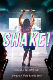 Shake! movie poster