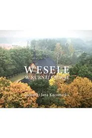 Poster do filme Wesele w Kurnej Chacie