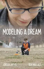 Modeling a Dream movie poster