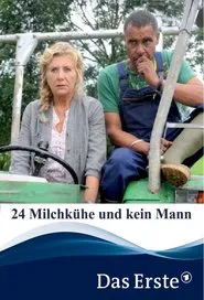 24 Milchkühe und kein Mann movie poster