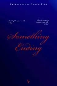 Something Ending movie poster