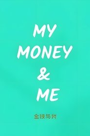 My Money & Me tv show poster