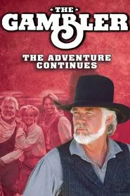 The Gambler: The Adventure Continues movie poster
