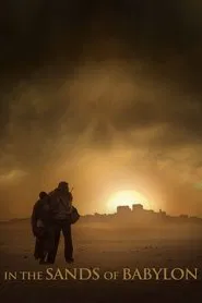 In the Sands of Babylon movie poster