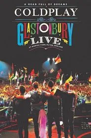 Coldplay: Live at Glastonbury 2016 movie poster