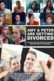 Amy and Peter Are Getting Divorced movie poster