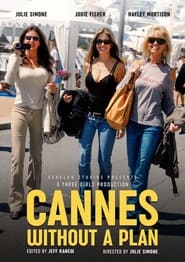 CANNES WITHOUT A PLAN movie poster