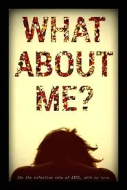 Poster do filme What About ME?