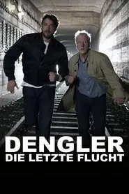 Dengler - Die letzte Flucht movie poster