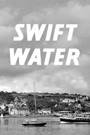 Swift Water movie poster