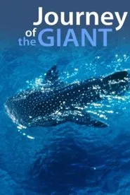 Journey of the Giant movie poster