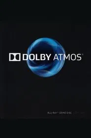 Dolby Atmos® Demo Disc 2015 movie poster