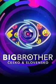 Big Brother Česko & Slovensko tv show poster