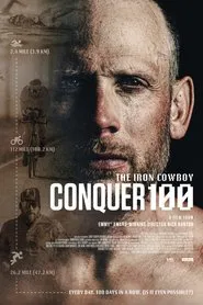 The Iron Cowboy: Conquer 100 movie poster