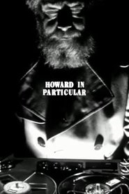 Howard in Particular movie poster