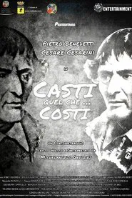Casti whatever it costs movie poster