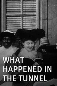What Happened in the Tunnel movie poster