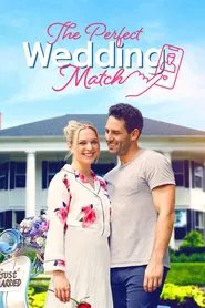 The Perfect Wedding Match movie poster